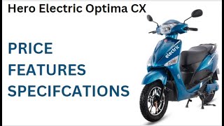 Hero Electric Optima CX || price || features ||  specs || Auto EV World