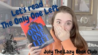 July 2023 The Lazy Book Club: The Only One Left by Riley Sager || All of the things happened