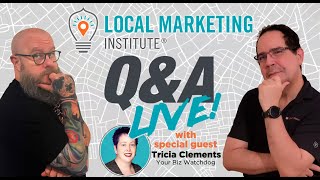 Local SEO and Marketing Q&A Session with Tricia Clements January 6, 2023