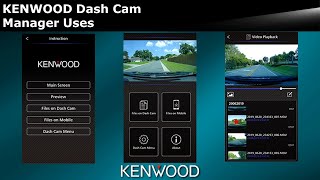 How-To: KENWOOD Dash Cams - Getting to know the features inside the Dash Cam Manager Application