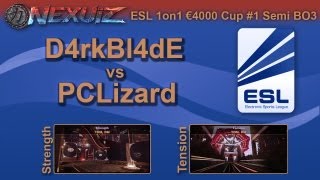 D4rkBl4dE vs PCLizard - ESL 1on1 €4000 Cup #1 Semifinal BO3