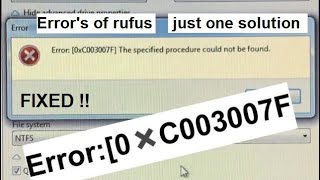 Rufus Error: [0xC003007F] The specified procedure could not be found