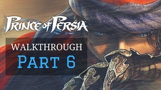 Prince of Persia (2008) - Walkthrough Part 6 - King's Gate and The Sun Temple