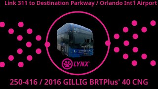 250-416 on Link 311 to Destination Parkway / Orlando Int’l Airport via Sand lake SunRail Station