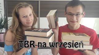 TBR na wrzesień, czyli dokończ wreszcie te książki!