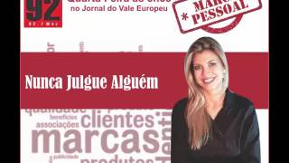 Nunca Julgue Alguém - Por Andressa Marchiorato