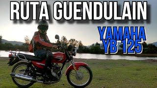 RODADA GUENDULAIN CON LA YAMAHA YB 125