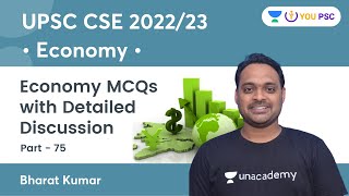 Economy MCQs | Part- 75 | Economy | UPSC CSE 2022/23 | YOU PSC | Dr. Bharat Kumar