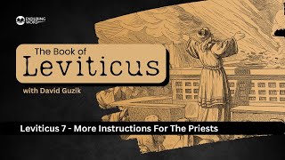 How Jesus Fulfills the Sacrificial System – Leviticus Chapter 7