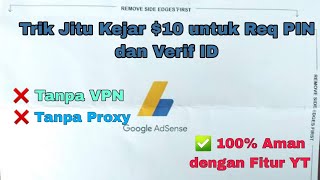 Trik Mendapatkan $10 untuk Verif PIN dan ID 100% Aman