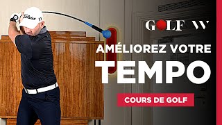 L'exercice pour améliorer votre tempo au golf