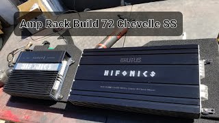 First Amp Rack Build | 72 Chevelle