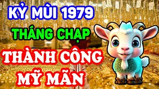 Tử Vi Tháng 12 Âm Tuổi Kỷ Mùi 1979, THẦN PHẬT PHÙ TRỢ Kiếm Tiền Về Đầy Két, Giàu Nhất Họ | LPTV