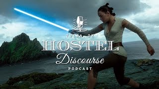 Ep 25: How is The Force Awakens 2 Years Later? - The Last Jedi Predictions | Hostel Discourse