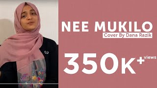 Nee Mukilo | Uyare | Raw Cover Version | Dana Razik | 4k Video