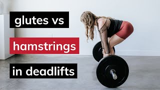 How to target glutes in deadlift if you only feel hamstrings