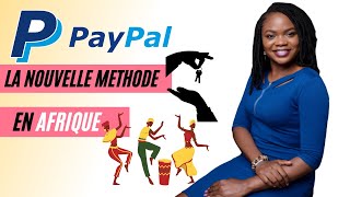 La nouvelle méthode #PayPal en #Afrique - Liste des pays restreints - 100% #vérifiée !