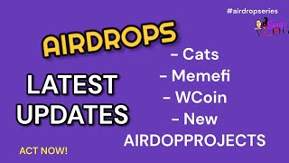 AIRDROP LATEST UPDATES | What you must Do N