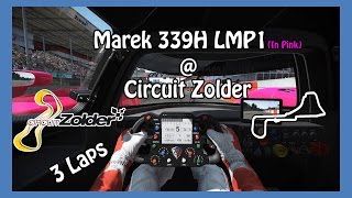 Project Cars | Marek 339H LMP1 | 3 Laps @ Circuit Zolder