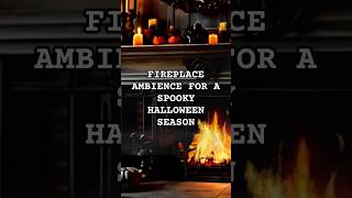 Cozy Fireplace Ambience for a Spooky Halloween Season