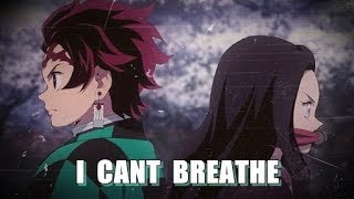 Kimetsu no Yaiba「AMV」 - Dead By April - I Cant Breathe