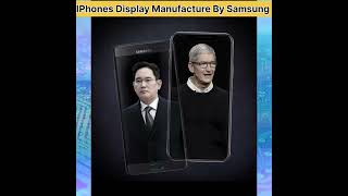 iPhones Display Manufacture By Samsung || Techy Shorts || #shorts