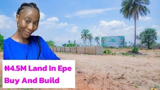 N4.5M Land In Lagos.   Epe Gardens Phase4