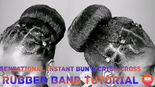 Sensationnel Instant Bun and Criss-Cross Rubber Band Tutorial