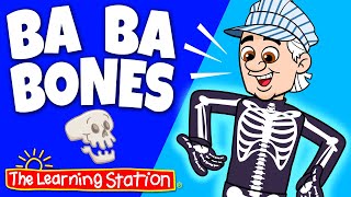 Ba Ba Bones ☠︎︎ Skeleton Bones ☠︎︎ Body Parts ☠︎︎ Brain Break ☠︎︎ Kids Songs by The Learning Station