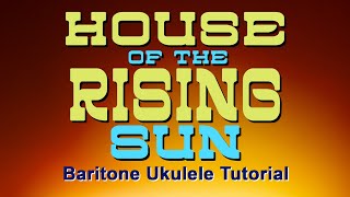 House of the Rising Sun | The Animals | Baritone Tutorial