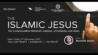 20211221- “The Islamic Jesus: The Commonalities Between Judaism, Christianity, and Islam”