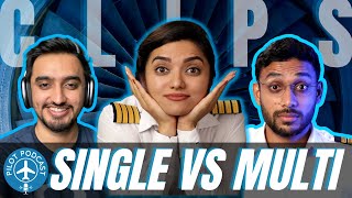 Single VS Multi Commercial Pilot License? | Pilot Podcast CLIPS