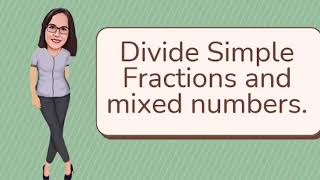 Divide mixed numbers and simple fractions using shortcut method.