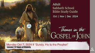 Monday Oct 7, 2024 ll “Surely, He Is the Prophet”