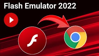 Flash Emulator 2022 For Google Chrome || How To Enable Flash Player In Google Chrome In 2022