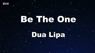 Dua Lipa - Be the one karaoke