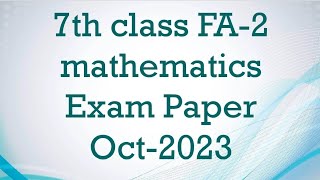 7th class FA-2 mathematics exam model paper Oct 2023-2024 / 7th class FA-2 maths paper  2023-2024