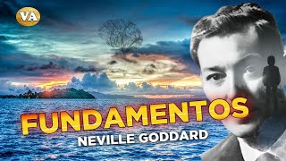 NEVILLE GODDARD FUNDAMENTOS