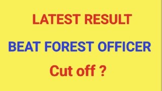 Beat Forest Officer Results