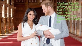 Meghan Markle celebra su primer Día de la Madre con Archie Harrison y un homenaje a Lady Di