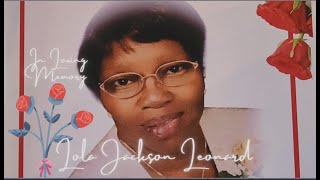 In Loving Memory Of Our Dear Lola Jackson Leonard