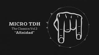 Micro TDH - Afinidad (TDH´s Version)