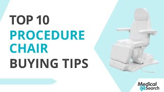 Top 10 Procedure Chair Buying Tips