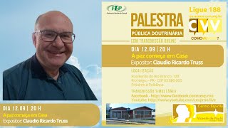 A paz começa em Casa - 12/setembro - 20h