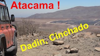 Quebrada Cinchado, cuesta Dadín, plantas solares y paisajes increíbles de Atacama.