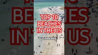 Top 10 US Beaches: A Quick Tour #travel #shorts #beach #tips