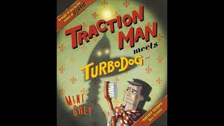 Traction Man Meets Turbo Dog