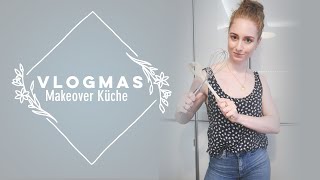 MAKEOVER KÜCHE I VLOGMAS I hella