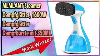 MLMLANT Steamer Dampfglätter, 1600W Dampfglätter Dampfbürste mit 350ML