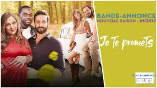 Je te promets Saison 3 - Bande-Annonce TF1